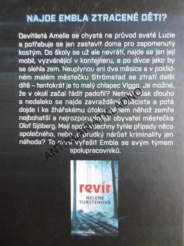 NEVYCHÁZEJ PO SETMĚNÍ, HELENE TURSTENOVÁ, **an