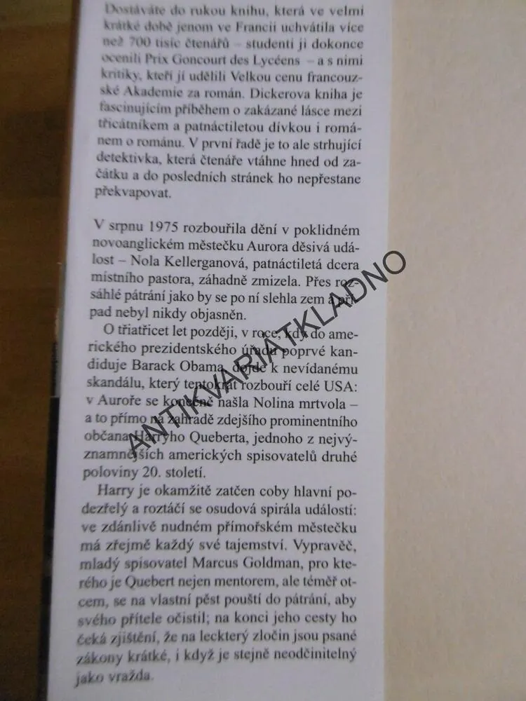PRAVDA O PŘÍPADU HARRYHO QUEBERTA, JOËL DICKER, **an