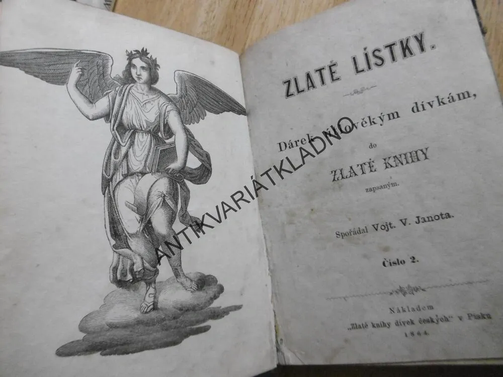 ZLATÉ LÍSTKY, DÁREK ÚTLOVĚKÝM DÍVKÁM DO ZLATÉ KNIHY, JANOTA, 1864