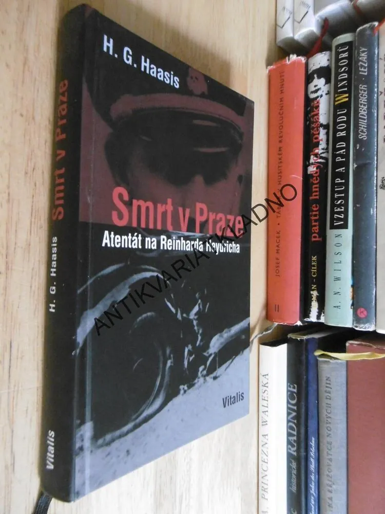 SMRT V PRAZE, ATENTÁT NA REINHARDA HEYDRICHA, H.G. HAASIS, **an