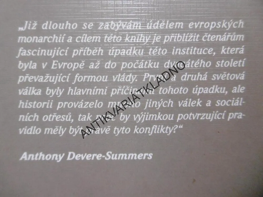 VÁLKA A EVROPSKÉ KRÁLOVSKÉ RODY, ANTHONY DEVERE-SUMMERS, **an