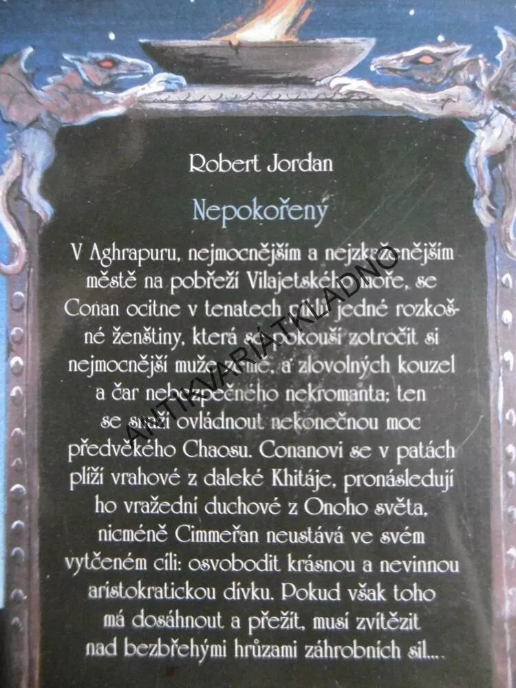 CONAN NEPOKOŘENÝ, ROBERT JORDAN, **an