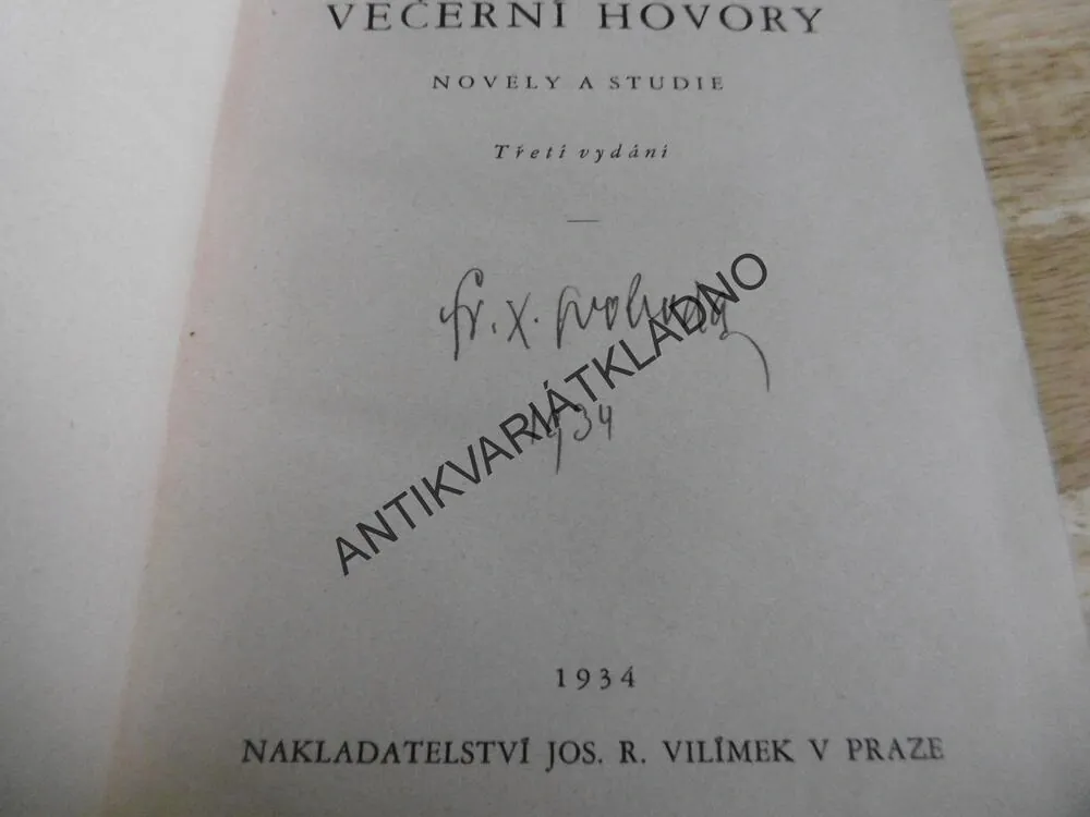 VEČERNÍ HOVORY, F.X.SVOBODA - AUTOGRAM, 1934, **an