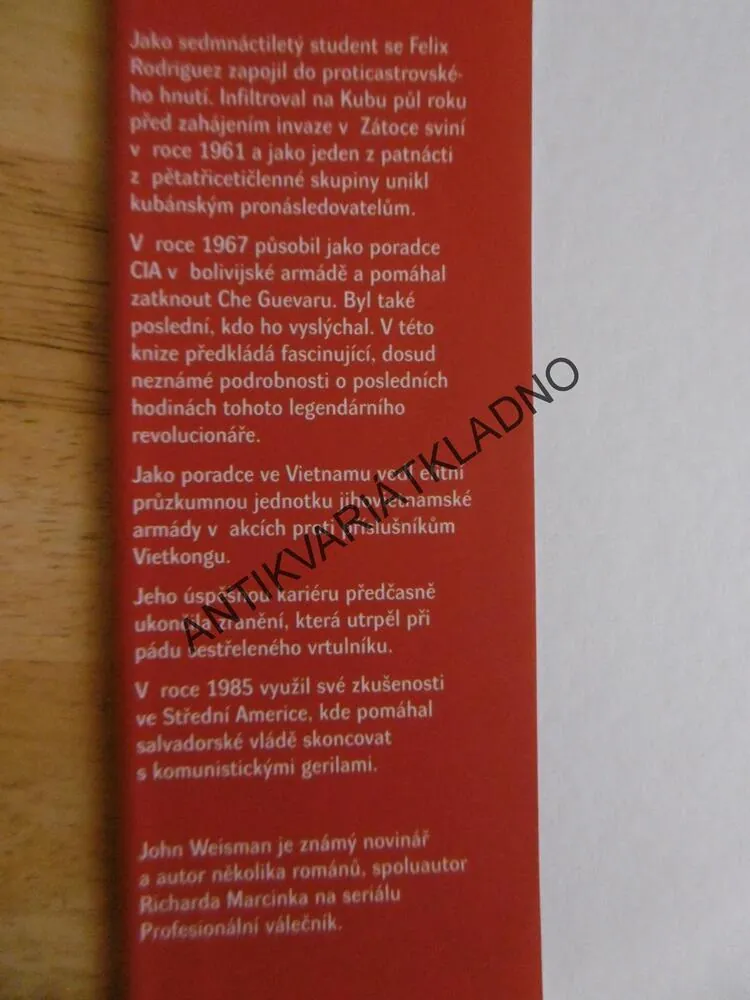 NEVIDITELNÝ VÁLEČNÍK, FELIX I. RODRIGUEZ, **an