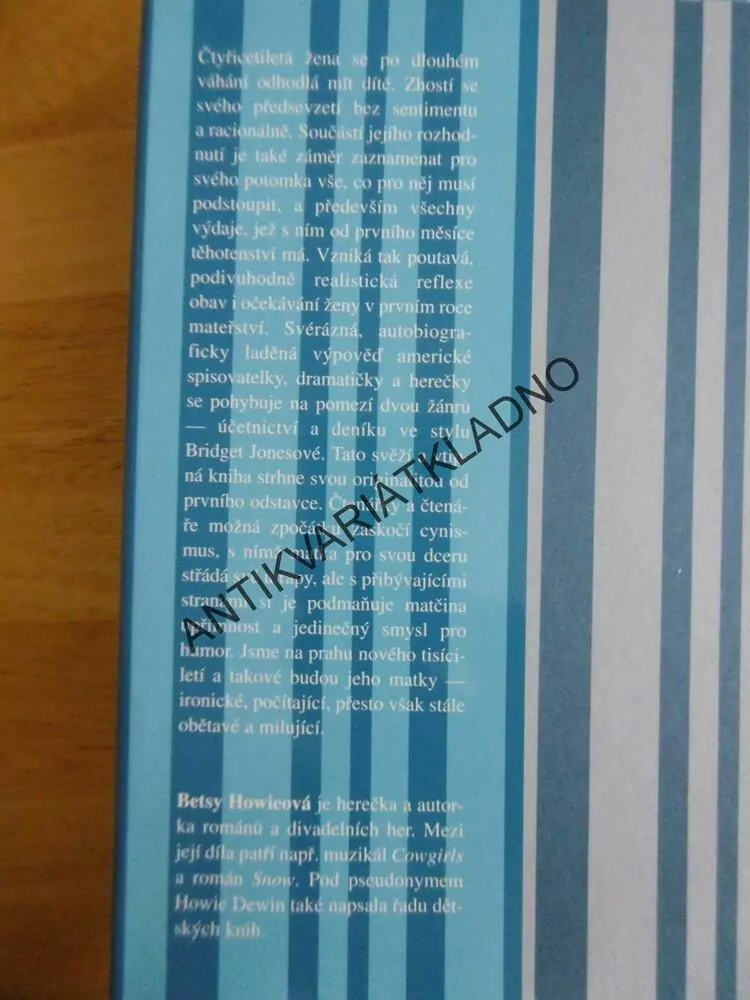 CO MI DLUŽÍ DCERA, BETSY HOWIEOVÁ, **an