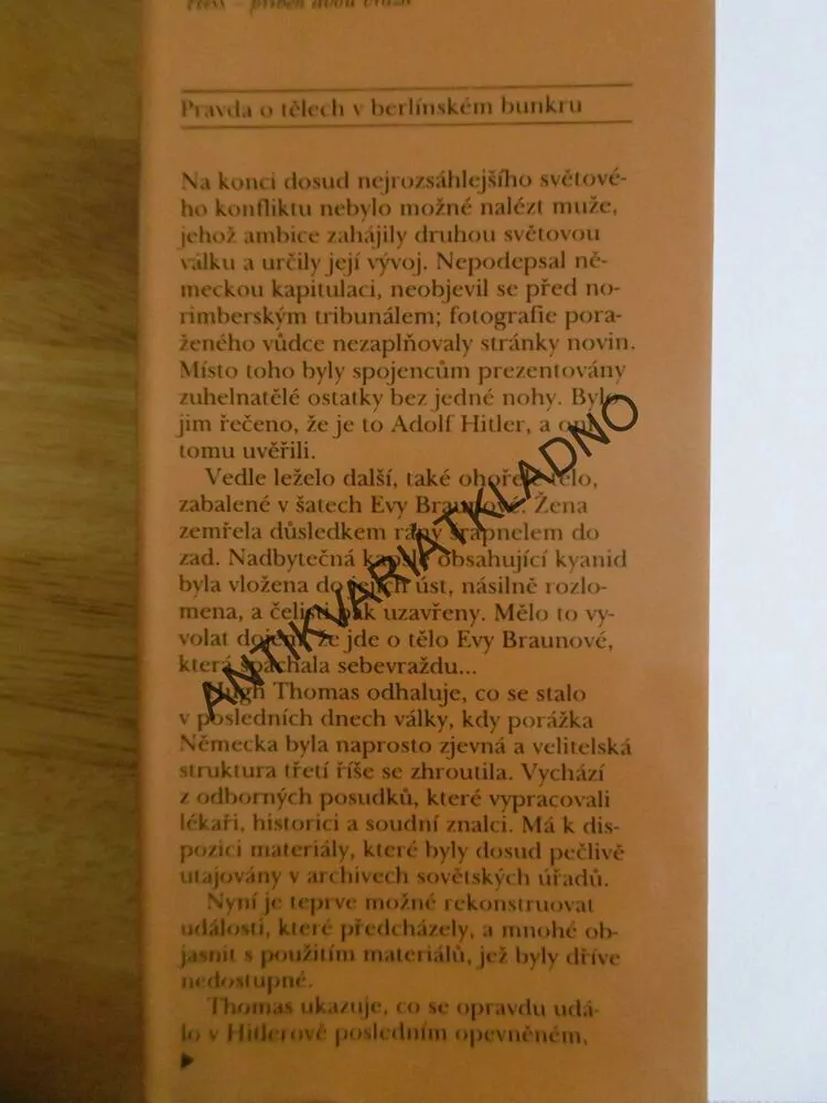 DVOJNÍCI, PRAVDA O TĚLECH V BERLÍNSKÉM BUNKRU, HITLER, HUGH THOMAS, **an