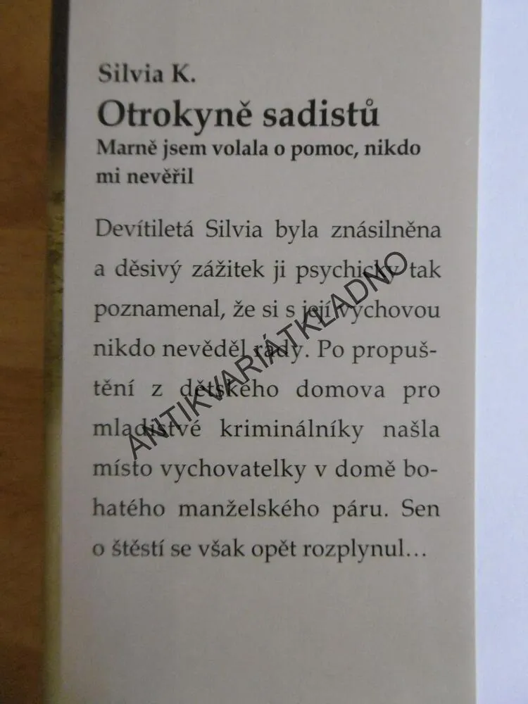 OTROKYNĚ SADISTŮ, SILVIA K., **an