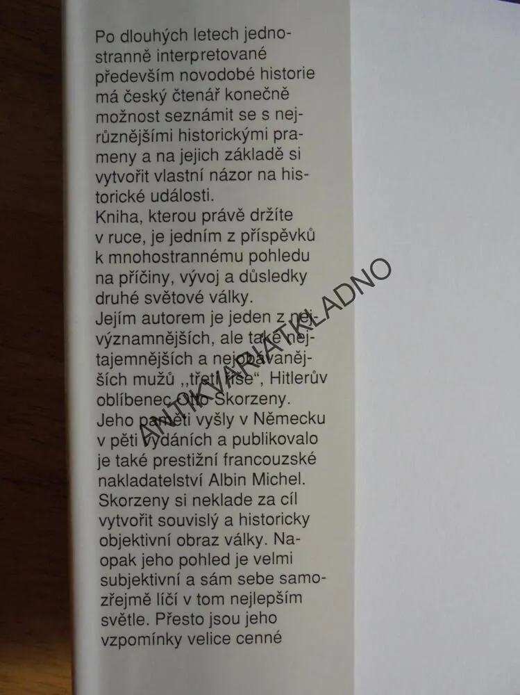 MÉ VELITELSKÉ OPERACE, OTTO SKORZENY, **an