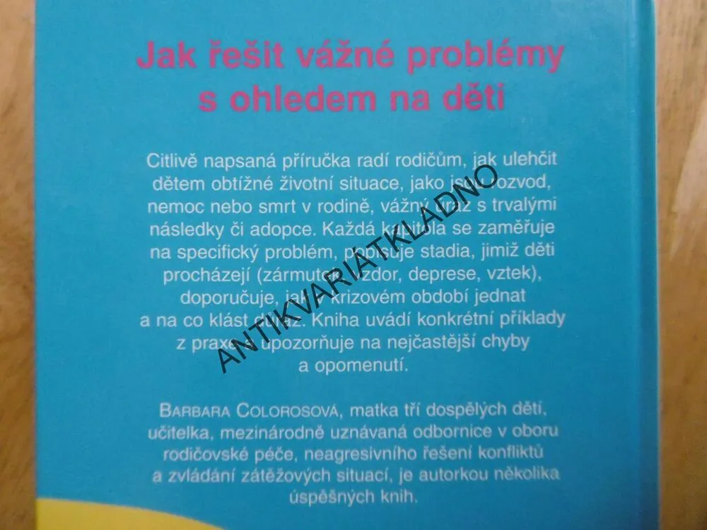 KRIZOVÉ SITUACE V RODINĚ, BARBARA COLOROSOVÁ, **an