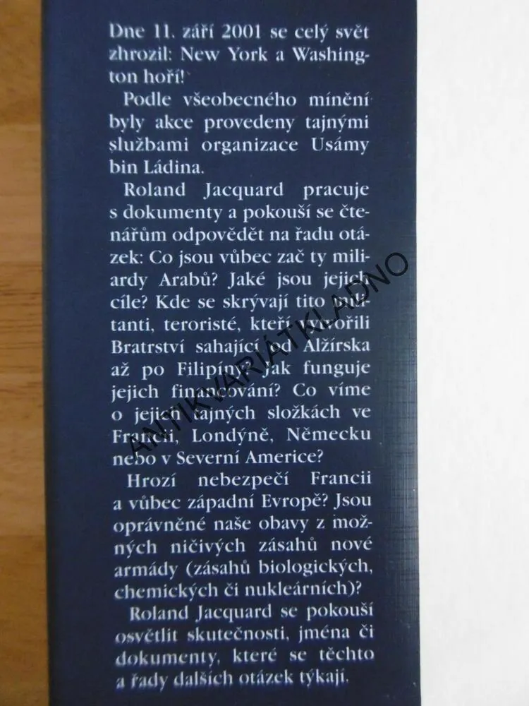 VE JMÉNU USÁMY BIN LÁDINA, ROLAND JACQUARD, **an