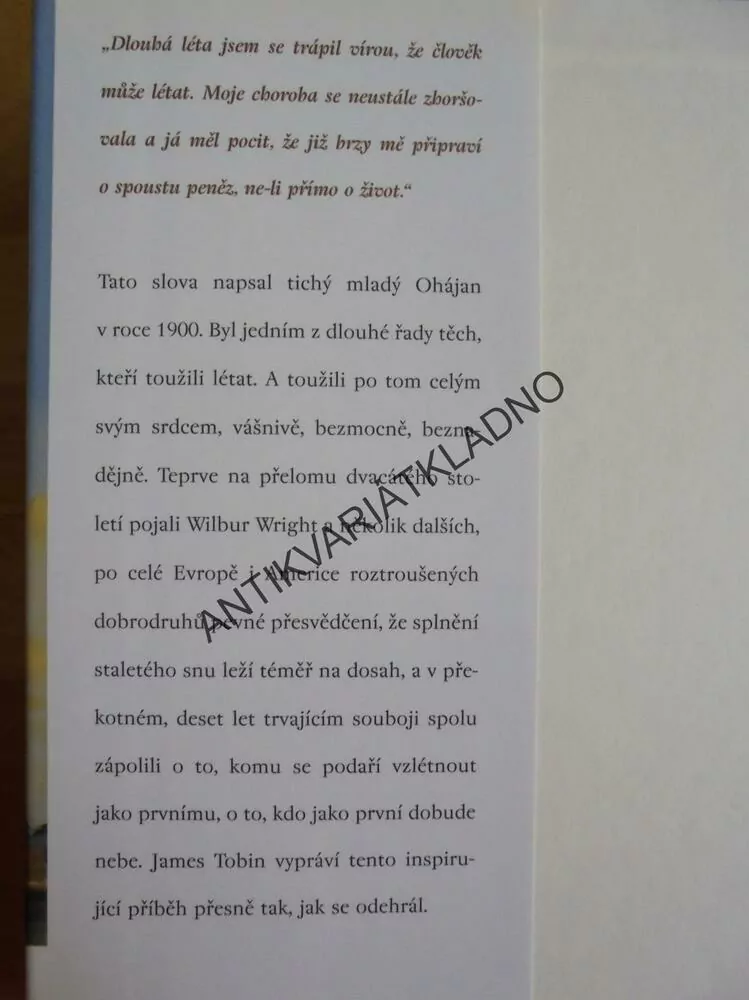 DOBYTÍ NEBE,BRATŘI WRIGHTOVÉ,SOUBOJ,LETECTVÍ,TOBIN, **an