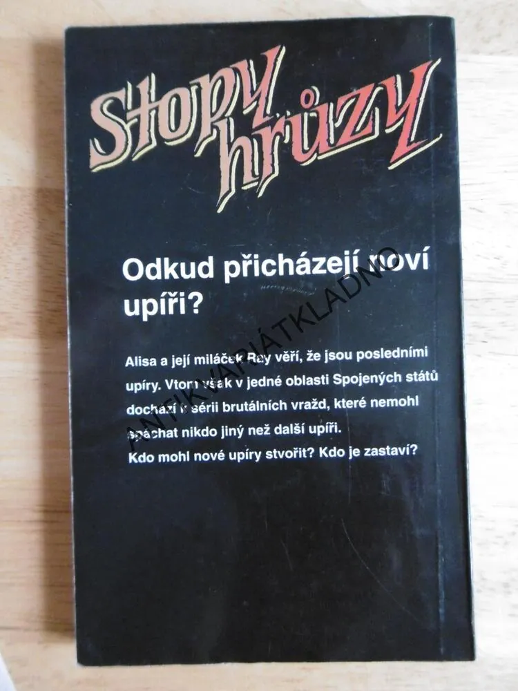 STOPY HRŮZY 65- POSLEDNÍ UPÍR 1., CHRISTOPHER PIKE