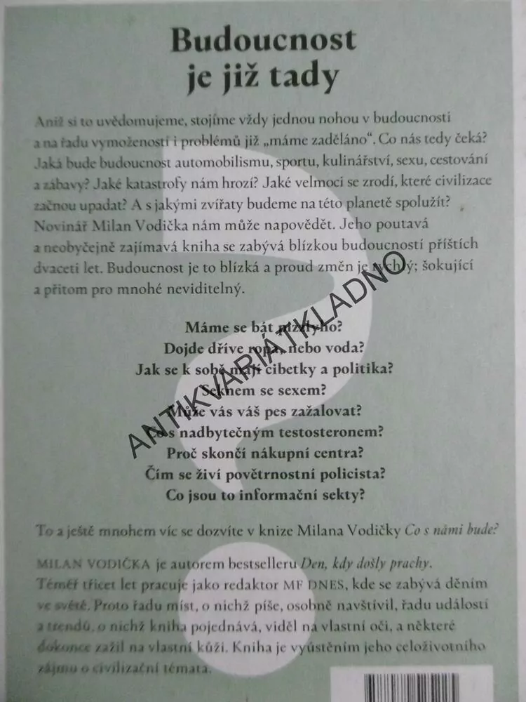 CO S NÁMI BUDE? MILAN VODIČKA,**an