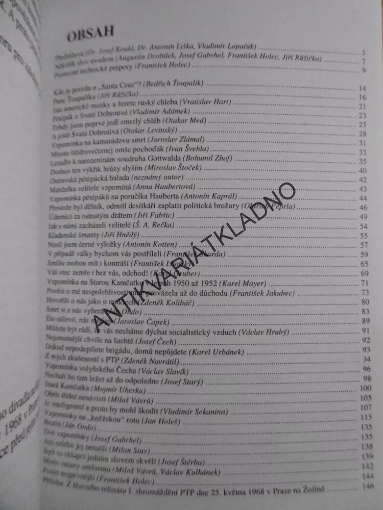 HOŘKÉ VZPOMÍNÁNÍ, ZE VZPOMÍNEK PÉTÉPÁKŮ, PTP, KLADNO, KOMÁRNO. MOST, KOLÍN, AJ., **an