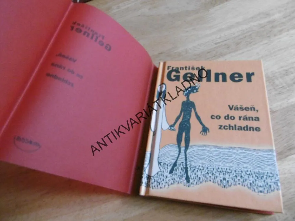 VÁŠEŇ DO RÁNA ZCHLADNE, FRANTIŠEK GELLNER, **an
