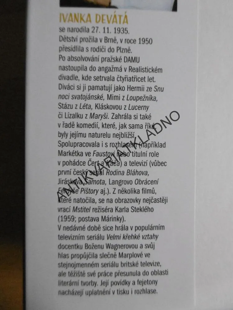VŮNĚ POSEČENÉ TRÁVY, IVANKA DEVÁTÁ, **an