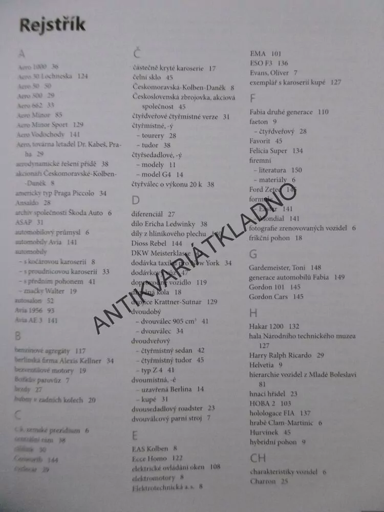 DVĚ STOLETÍ ČESKÝCH AUTOMOBILŮ, MARIÁN ŠUMAN-HREBLAY, HISTORIE VÝROBY OSOBNÍVHA SPORTOVNÍCH VOZIDEL OD 1815, **an