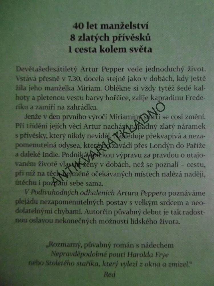 PODIVUHODNÁ ODHALENÍ ARTURA PEPPERA, PHAEDRA PATRICKOVÁ, **an