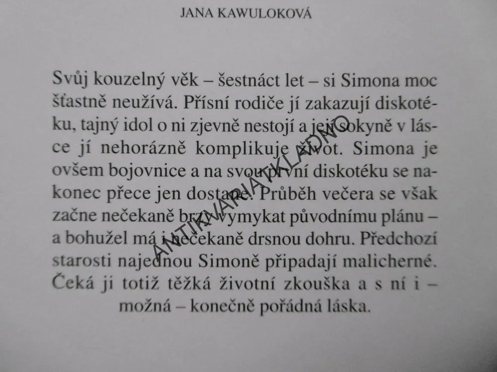 NEMUSÍŠ NIC ŘÍKAT, JANA KAWULOKOVÁ, **an