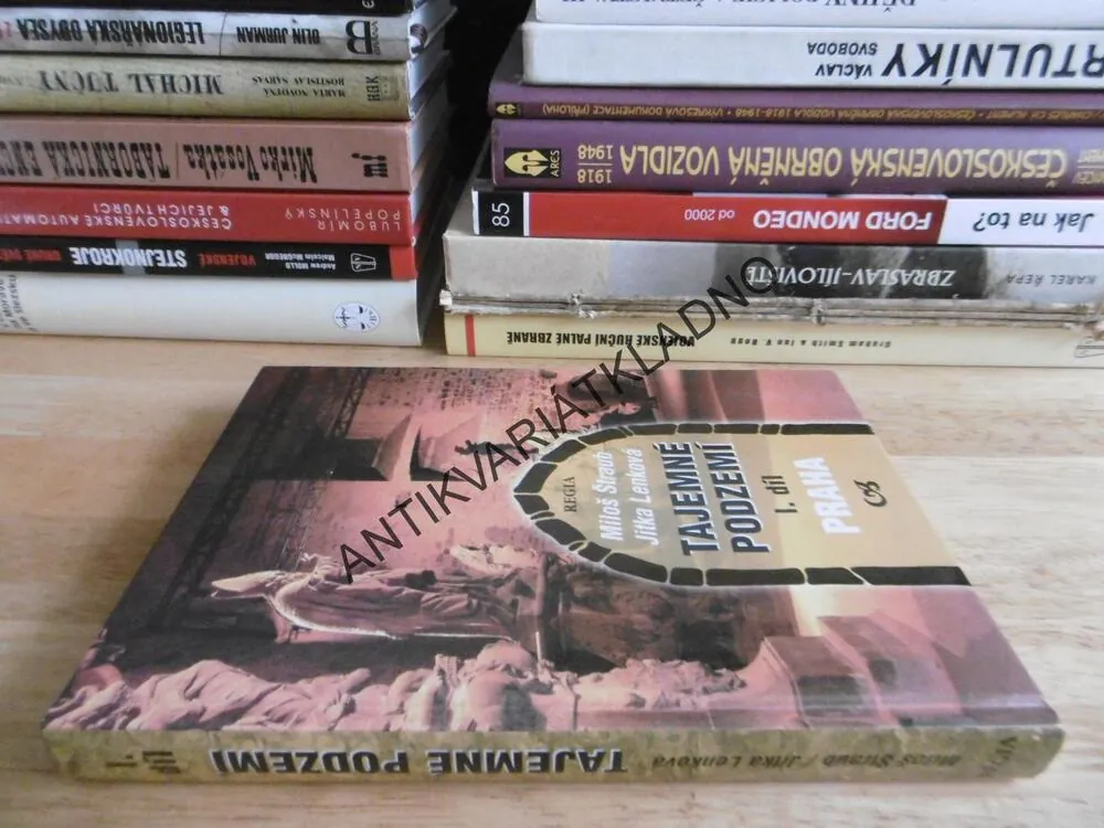 TAJEMNÉ PODZEMÍ 1. PRAHA, MILOŠ ŠTRAUB, JITKA LENKOVÁ, **an