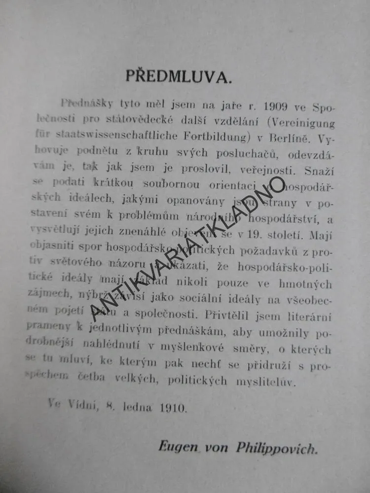 VÝVOJ HOSPODÁŘSKO-POLITICKÝCH IDEÍ V 19.STOLETÍ, E.VON PHILIPPOVICH, OTTOVA NAUČNÁ KNIHOVNA SV.1.