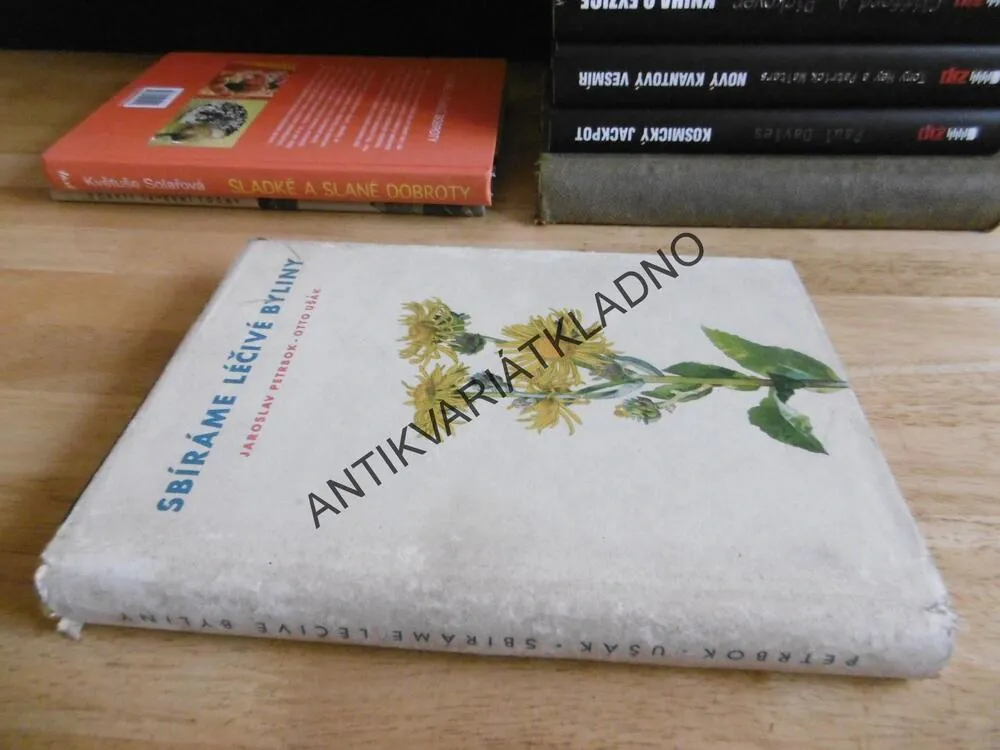SBÍRÁME LÉČIVÉ BYLINY, JAROSLAV PETRBOK, OTTO UŠÁK, 1958, **an