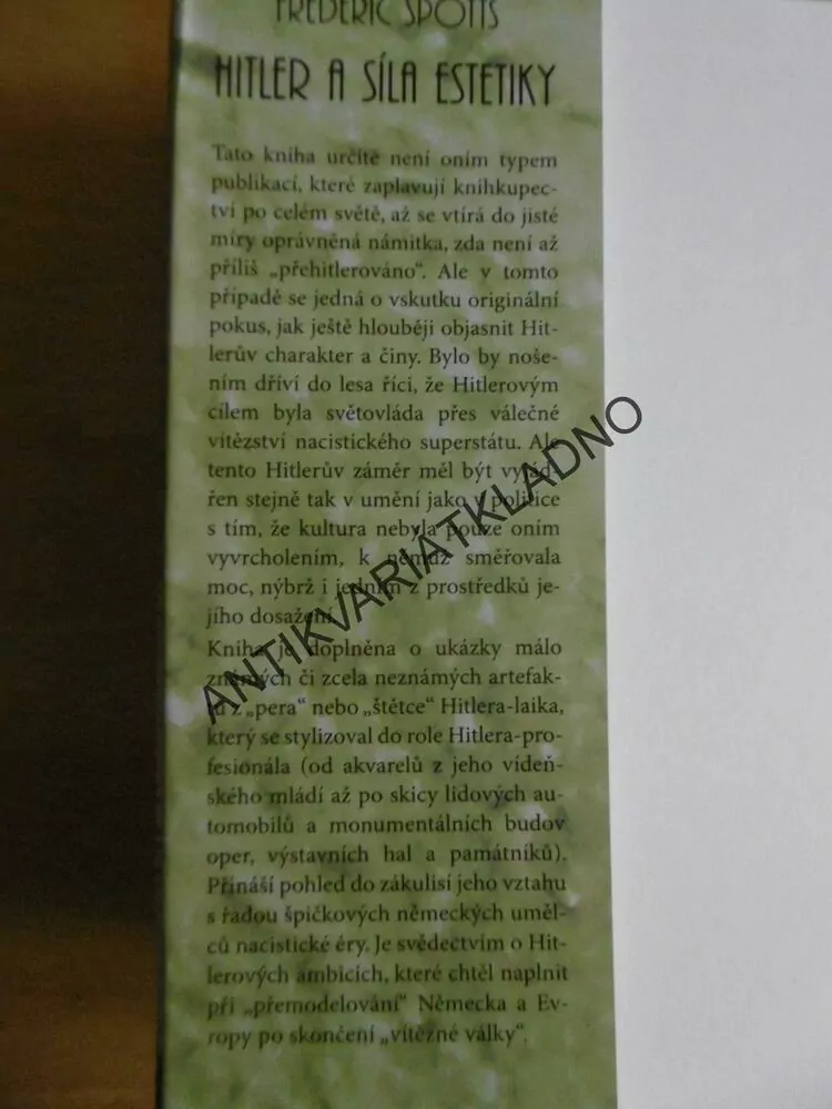 ADOLF HITLER A SÍLA ESTETIKY, FREDERIC SPOTTS, **an