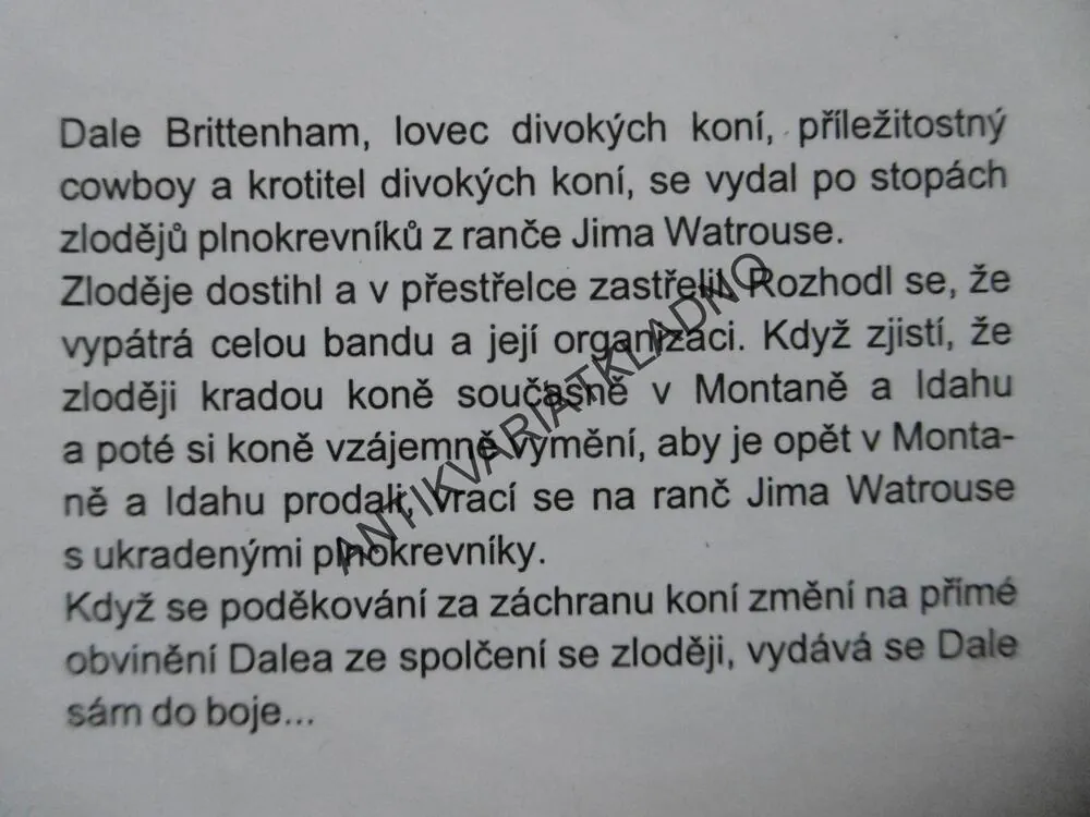 ZLODĚJ KONÍ, ZANE GREY, GLAJC, KARAS, **an