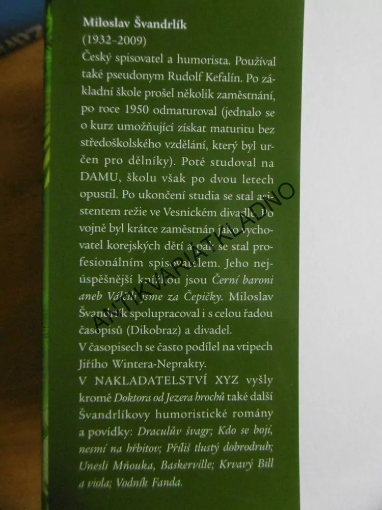 DOKTOR OD JEZERA HROCHŮ, MILOSLAV ŠVANDRLÍK, NEPRAKTA, **an