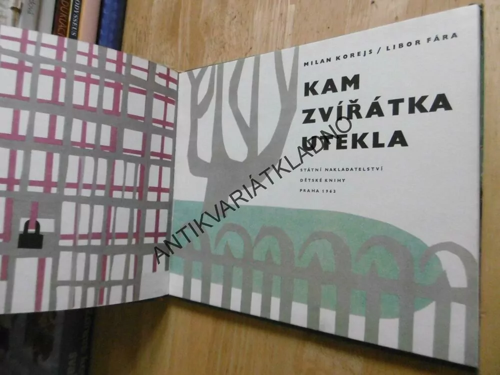 KAM ZVÍŘÁTKA UTEKLA, MILAN KOREJS, LIBOR FÁRA,**an