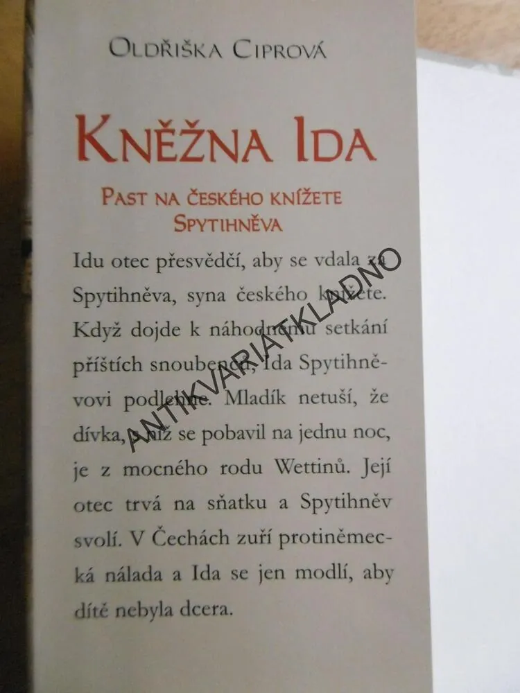 KNĚŽNA IDA, PAST NA ČESKÉHO KNÍŽETE, OLDŘIŠKA CIPROVÁ, **an