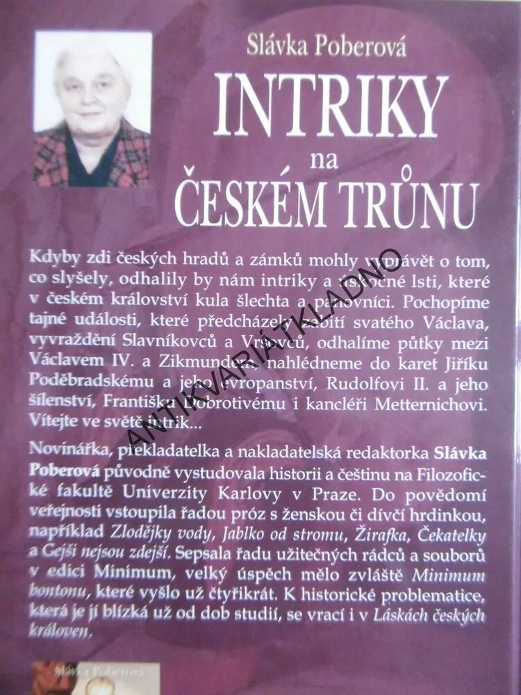 INTRIKY NA ČESKÉM TRŮNU, SLÁVKA POBEROVÁ, **an
