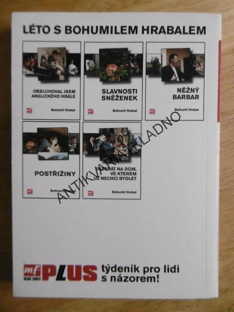 OBSLUHOVAL JSEM ANGLICKÉHO KRÁLE, BOHUMIL HRABAL, **an