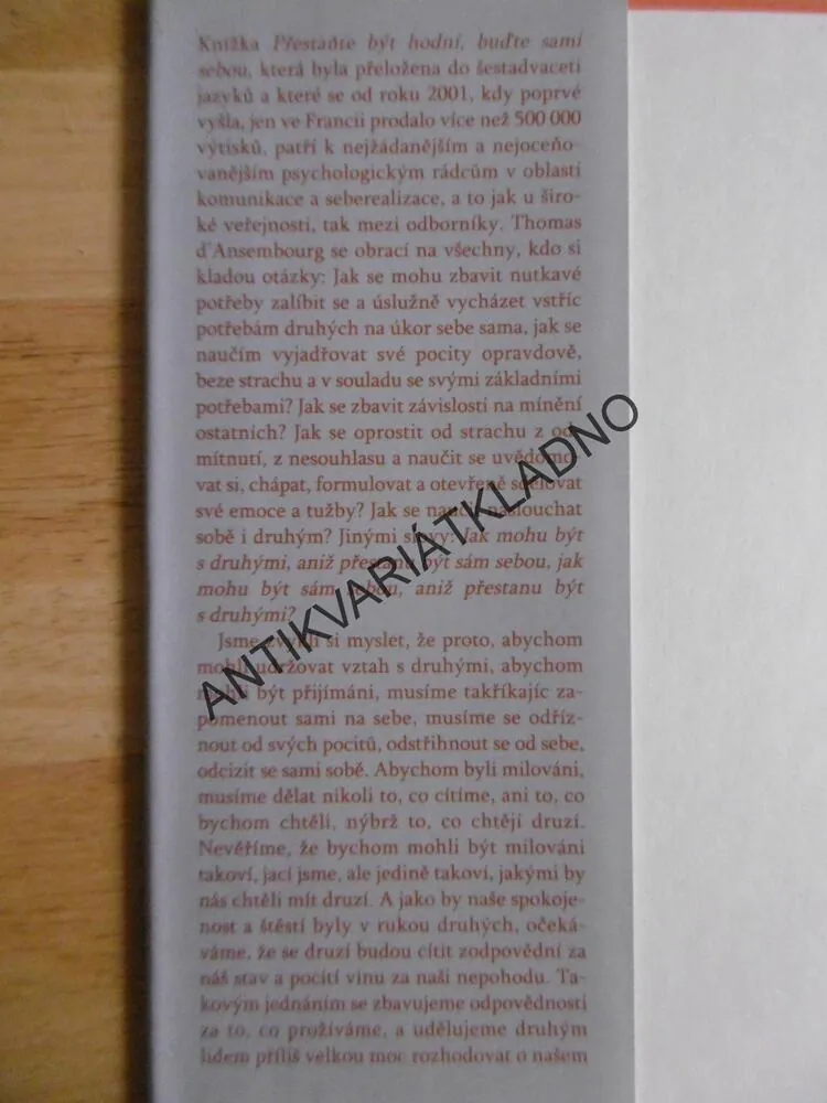 PŘESTAŇTE BÝT HODNÍ, BUĎTE SAMI SEBOU, THOMAS D´ANSEMBOURG, **an