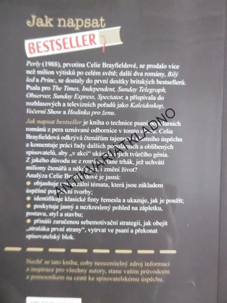 JAK NAPSAT BESTSELLER, TAJEMSTVÍ ÚSPĚŠNÉHO PSANÍ, CELIA BRAYFIELDOVÁ