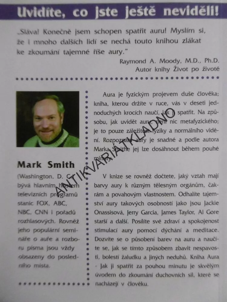 AURA, JAK JI SPATŘIT ZA POUHOU MINUTU, MARK SMITH, RAYMOND MOODY, 
