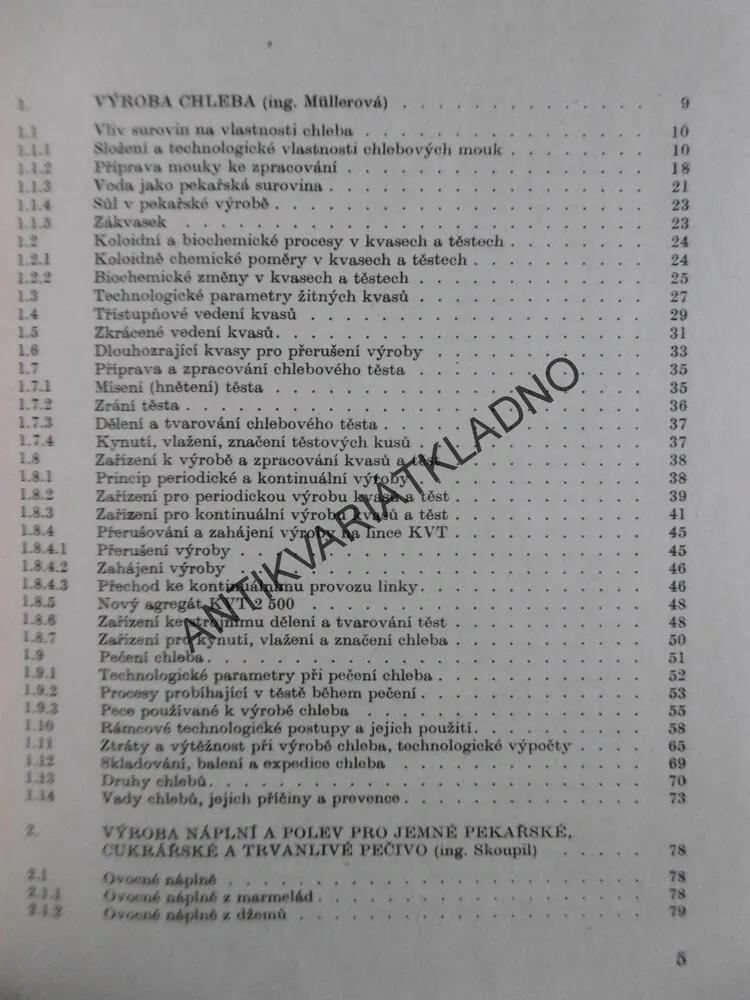 TECHNOLOGIE PRO 3. ROČ. SPŠ POTRAVINÁŘSKÉ, VÝROBA CHLEBA A JEMNÉHO PEČIVA, MÜLLEROVÁ, SKOUPIL