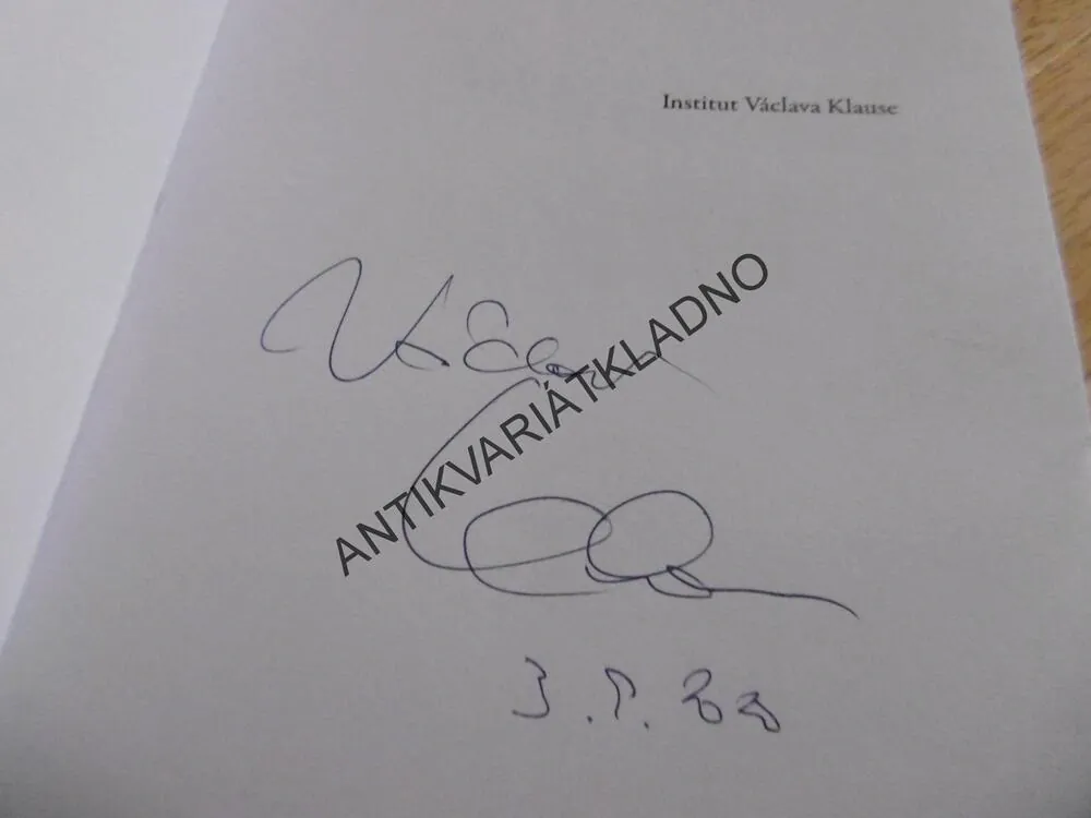 SEBEDESTRUKCE ZÁPADU, VÁCLAV KLAUS - AUTOGRAM, **an