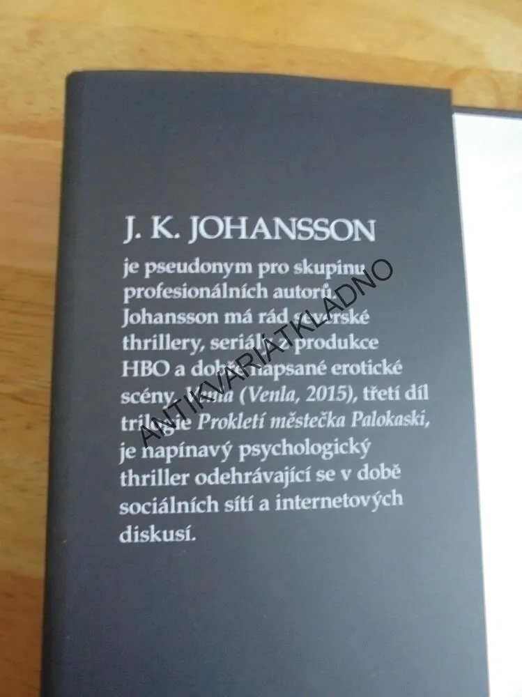 VENLA, PROKLETÍ MĚSTEČKA PALOKASKI,JOHANSSON