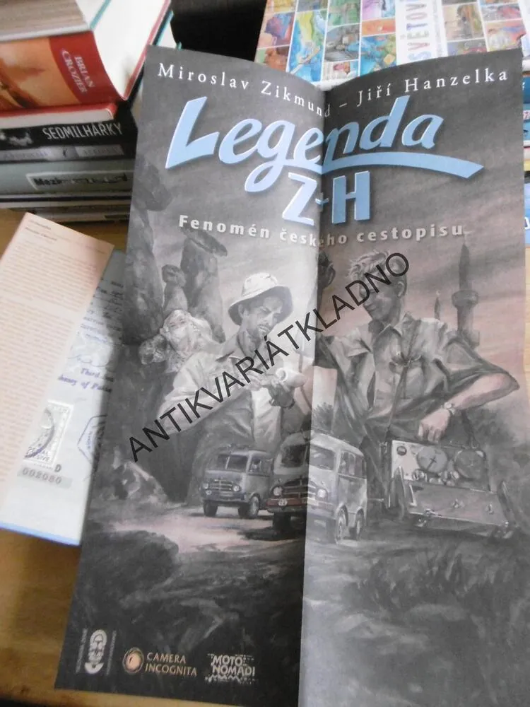 LEGENDA H+Z, DRUHÁ CESTA, JIŘÍ HANZELKA, MIROSLAV ZIKMUND, **an
