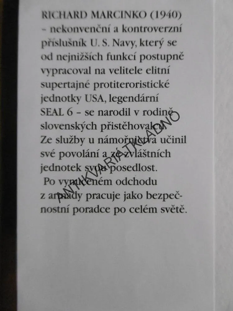 PROFESIONÁLNÍ VÁLEČNÍK, 6., JEDNOTKA SEAL ALFA, RICHARD MARCINKO,**an