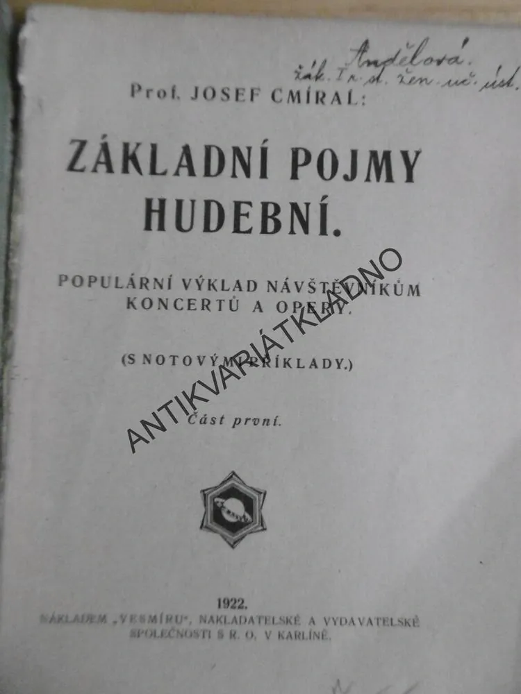 ZÁKLADNÍ POJMY HUDEBNÍ, 1-2, ADOLF CMÍRAL, 1921-2, 2 KUSY( NA FOTO JE JEN 1KUS )