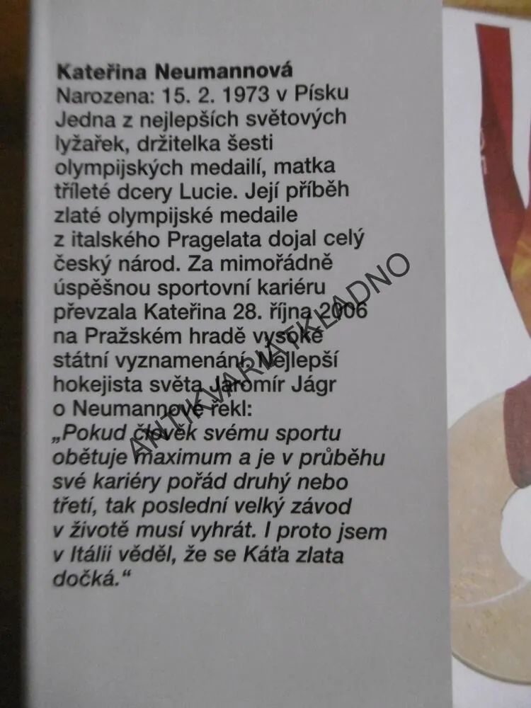 KATEŘINA, KATEŘINA NEUMANNOVÁ, MOJE TŘI ZLATA, **an