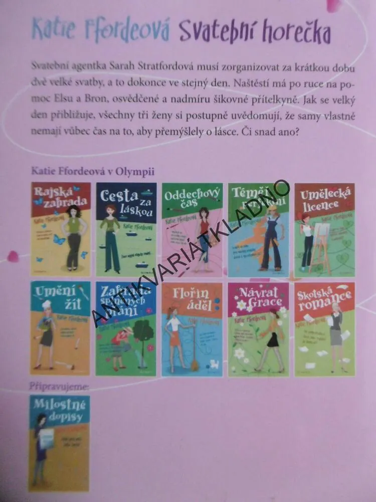 SVATEBNÍ HOREČKA, KATIE FFORDEOVÁ, **an