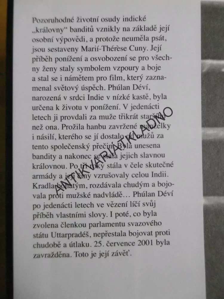 JÁ, PHÚLAN DÉVÍ, KRÁLOVNA BANDITŮ, **an