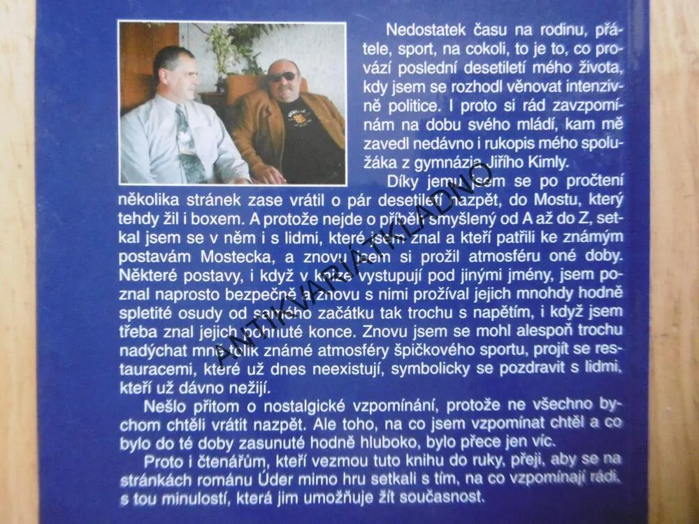 ÚDER MIMO HRU, JIŘÍ KIMLA, **an