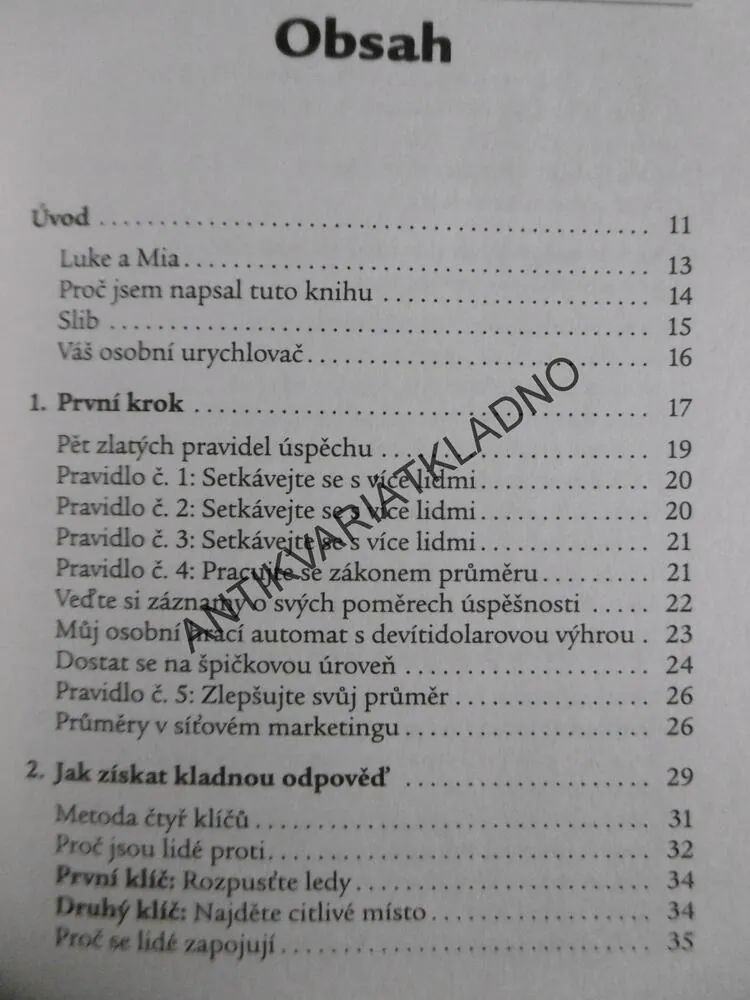 V OTÁZKÁCH JSOU ODPOVĚDI, JAK ZÍSKAT KLADNOU ODPOVĚĎ V SÍŤOVÉM MARKETINGU, ALLAN PEASE,**an