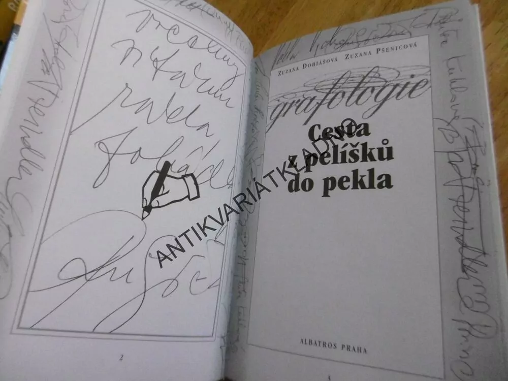 GRAFOLOGIE, CESTA Z PELÍŠKŮ DO PEKLA, DOBIÁŠOVÁ, PŠENICOVÁ, **an