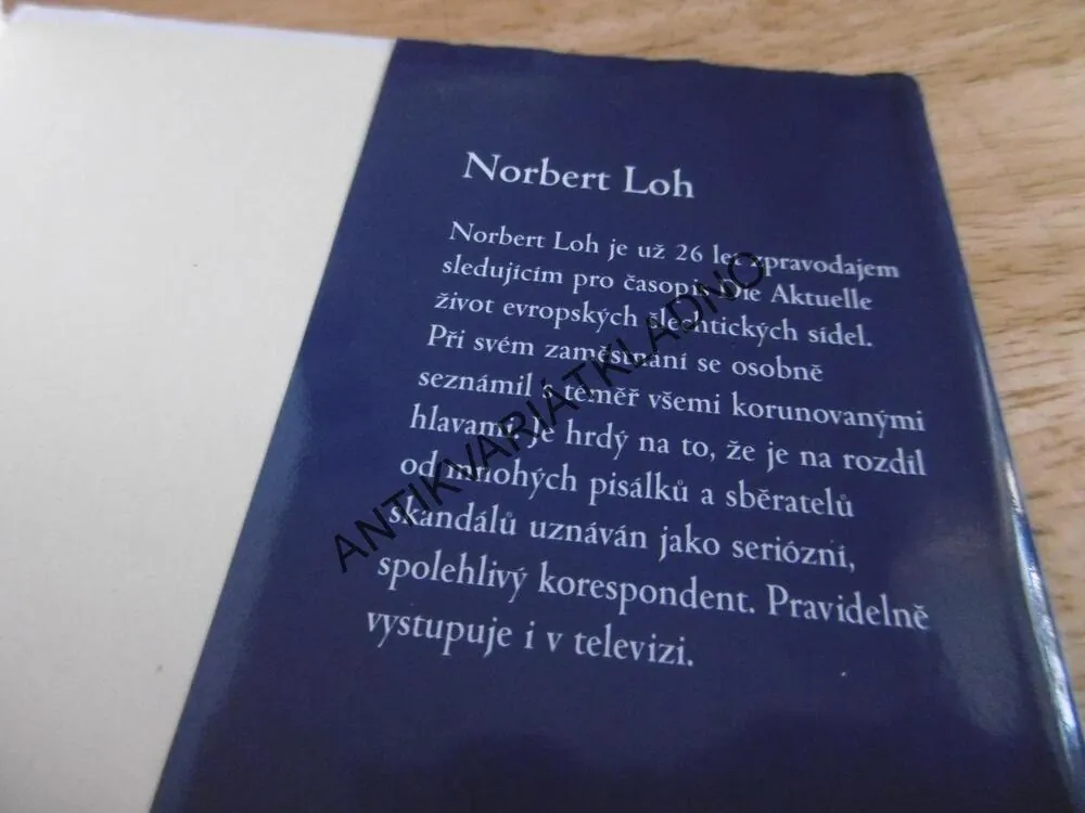 RAINIER, MONACKÝ KNÍŽE A JEHO RODINA, NORBERT LOH, **an