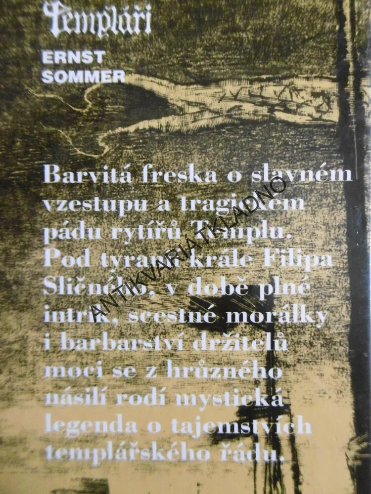 TEMPLÁŘI, ERNST SOMMER, **an